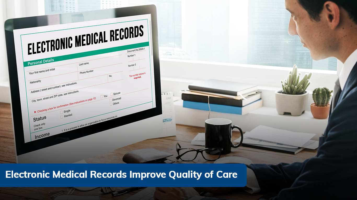 Electronic Medical Records Improve Quality of Care