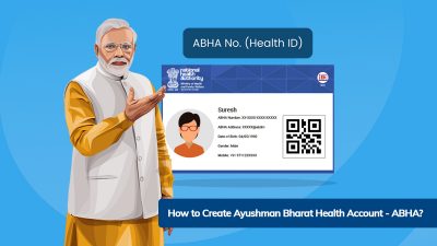 Create Ayushman Bharat Health Account – ABHA