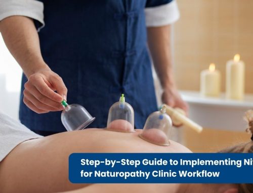Step-by-Step Guide to Implementing NiftyHMS for Naturopathy Clinic Workflow