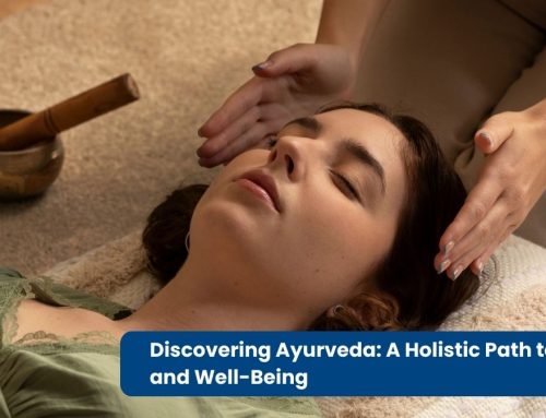 Discovering Ayurveda: A Holistic Path to Health and Well-Being