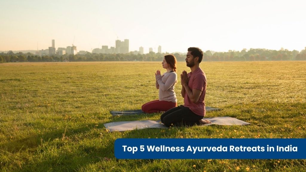 Ayurveda Retreats In India