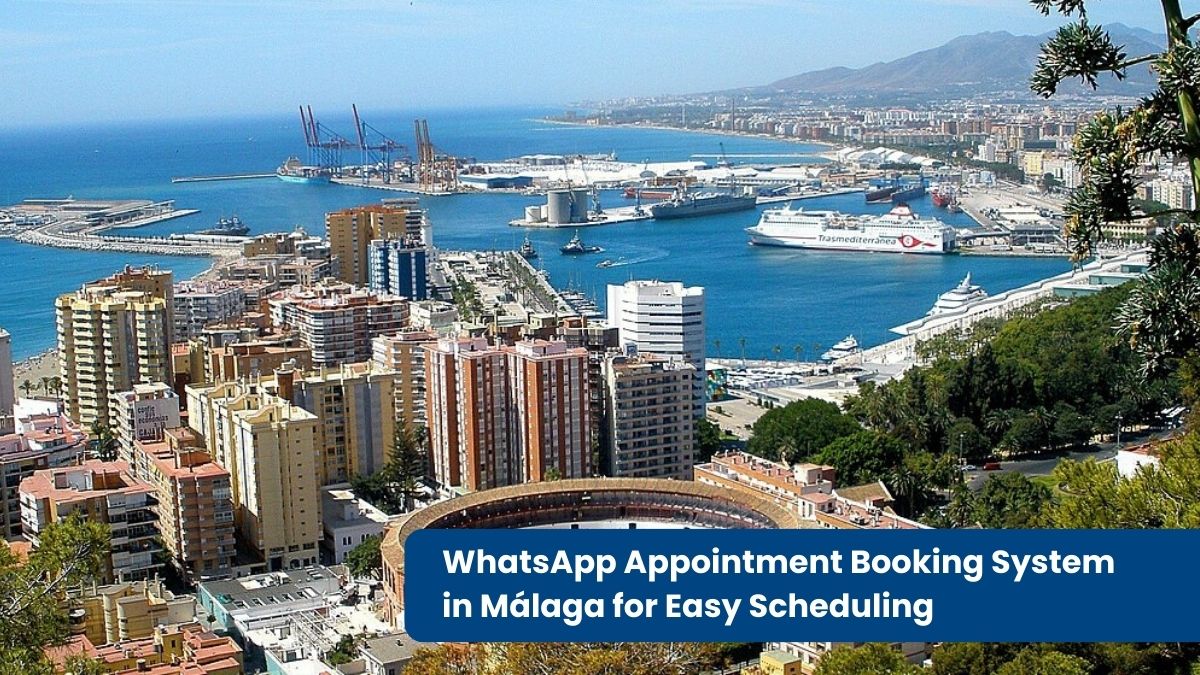 WhatsApp Appointment Booking System in Málaga for Easy Scheduling