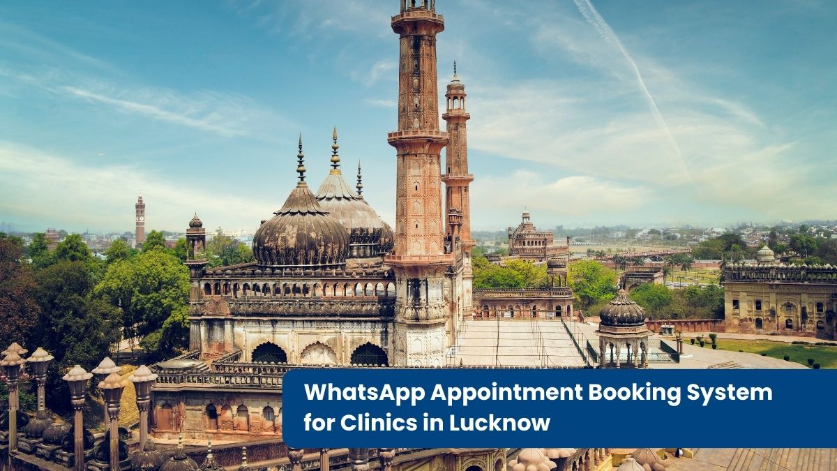 WhatsApp Appointment Booking System in Lucknow