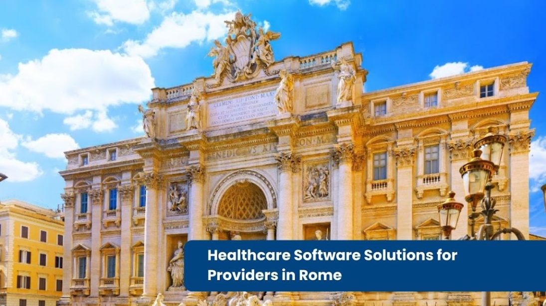 Healthcare Software Solution for Providers in Rome