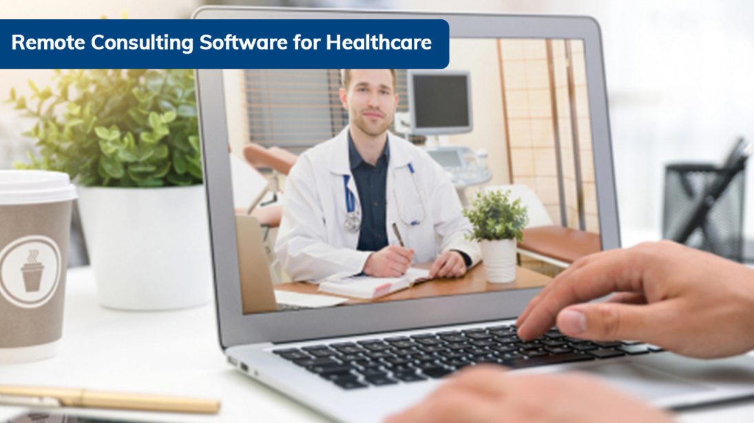 Remote Consulting Software for Healthcare