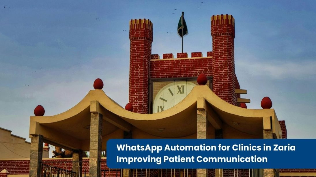 WhatsApp Automation for Clinics in Zaria: Improving Patient Communication